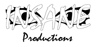 INSANE PRODUCTIONS