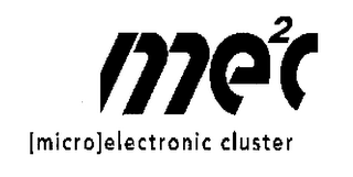 ME2C [MICRO]ELECTRONIC CLUSTER