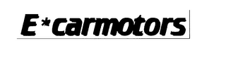 E*CARMOTORS