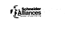 SCHNEIDER ALLIANCES POWER OF PARTNERING