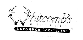 WHITCOMB'S WHITETAIL'S UNCOMMON SCENTS