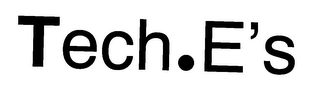 TECH.E'S