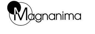 MAGNANIMA