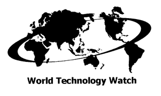 WORLD TECHNOLOGY WATCH