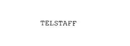 TELSTAFF