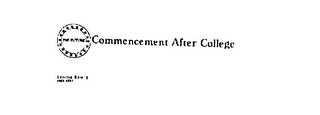 COMMENCEMENT AFTER COLLEGE