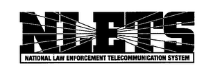 NLETS NATIONAL LAW ENFORCEMENT TELECOMMUNICATION SYSTEM