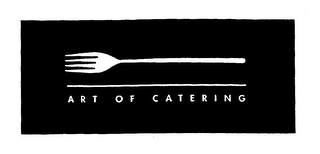 ART OF CATERING