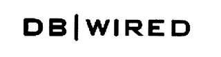 DB/WIRED