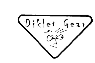 DIKLET GEAR