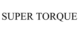SUPER TORQUE