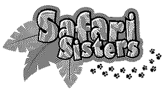 SAFARI SISTERS