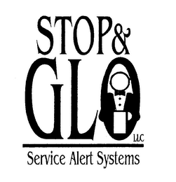 STOP & GLO LLC SERVICE ALERT SYSTEMS