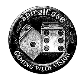 SPIRALCASE GAMING WITH VISION