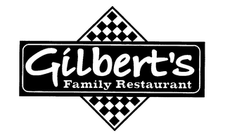 GILBERT'S FAMILY RESTAURANT
