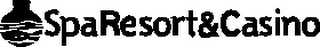 SPA RESORT & CASINO