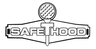 SAFETHOOD