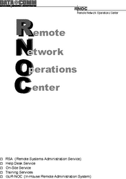 REMOTE NETWORK OPERATIONS CENTER