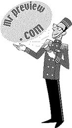 MR. PREVIEW.COM