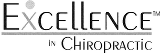 EXCELLENCE IN CHIROPRACTIC