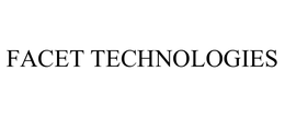 FACET TECHNOLOGIES, LLC