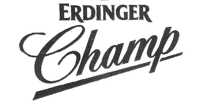 ERDINGER CHAMP