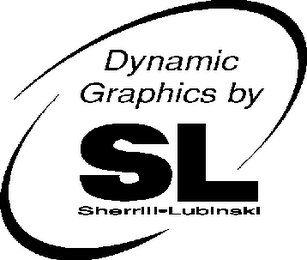 DYNAMIC GRAPHICS BY SL SHERRILL-LUBINSKI