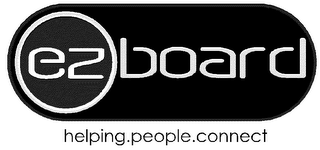 EZBOARD HELPING PEOPLE CONNECT
