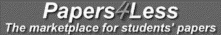 PAPERS4LESS THE MARKETPLACE FOR STUDENTS' PAPERS