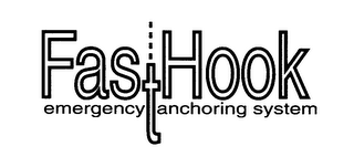 FASTHOOK EMERGENCY ANCHORING SYSTEM