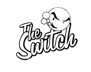 THE SWITCH