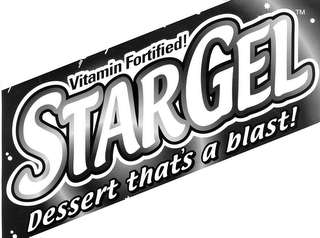 STARGEL VITAMIN FORTIFIED! DESSERT THAT'S A BLAST!