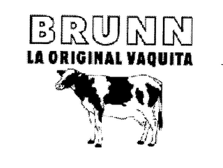 BRUNN LA ORIGINAL VAQUITA