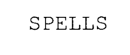 SPELLS