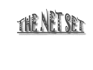 THE NET SET