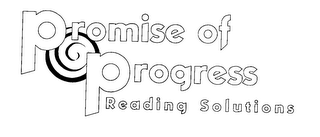 PROMISE OF PROGRESS READING SOLUTIONS