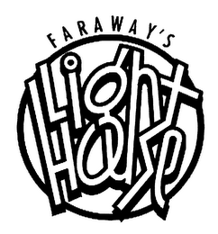 FARAWAY'S LIGHTHOUSE