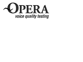 OPERA VOICE QUALITY TESTING