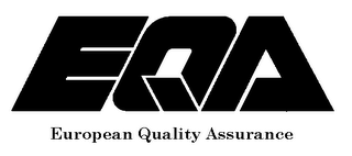 EQA EUROPEAN QUALITY ASSURANCE