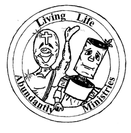 LIVING LIFE ABUNDANTLY MINISTRIES