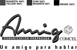 AMIGO COMCEL COMUNICACION PREPAGADA UN AMIGO PARA HABLAR