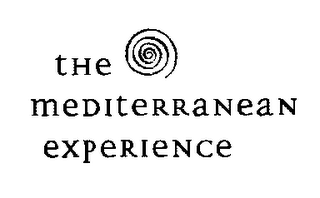 THE MEDITERRANEAN EXPERIENCE