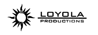 LOYOLA PRODUCTIONS