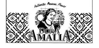 DONA AMALIA AUTHENTIC MEXICAN FLAVOR