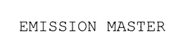 EMISSION MASTER