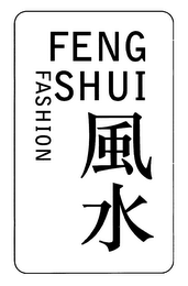 FENG SHUI FASHION