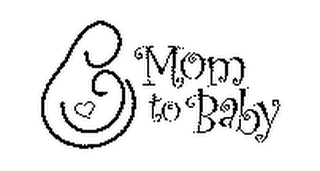 MOM TO BABY