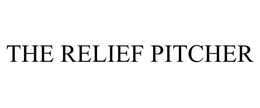 THE RELIEF PITCHER
