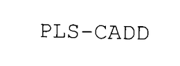 PLS-CADD