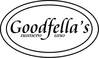 GOODFELLA'S NUMERO UNO